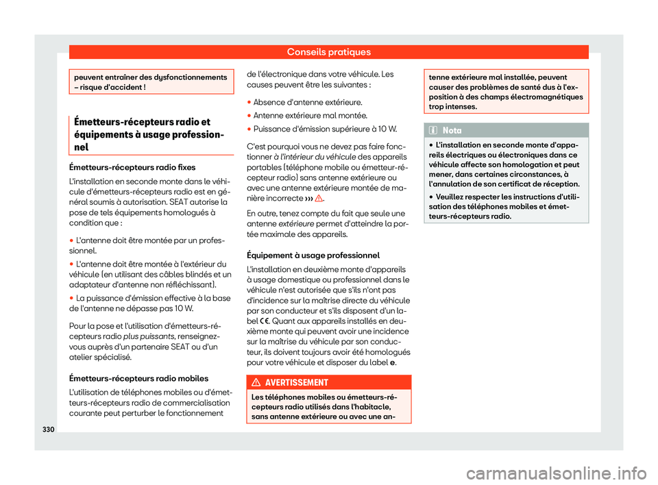 Seat Arona 2019  Manuel du propriétaire (in French)  Conseils pratiques
peuvent entra