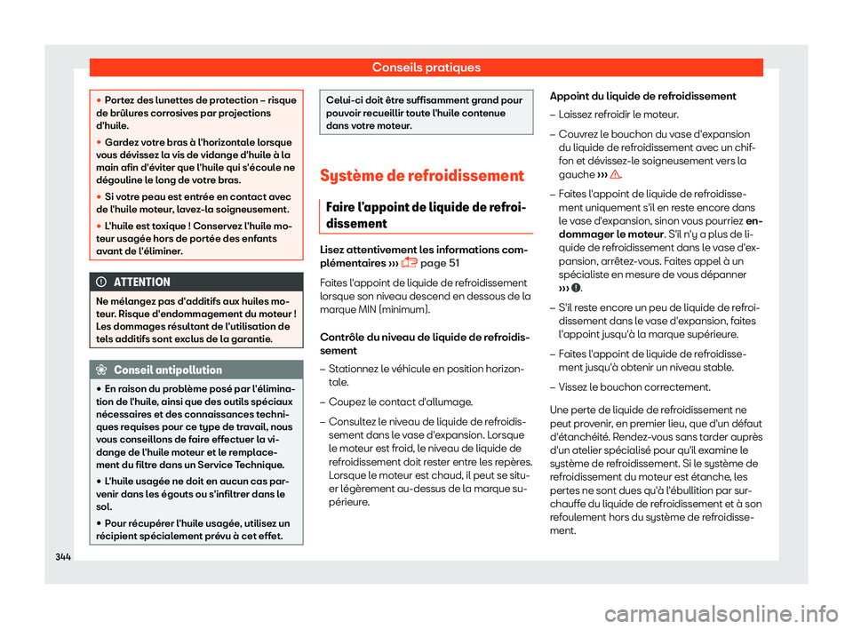 Seat Arona 2019  Manuel du propriétaire (in French)  Conseils pratiques
