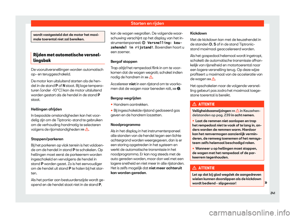 Seat Arona 2019 Handleiding (in Dutch) Starten en r Seat Arona 2019 Handleiding (in Dutch) Starten en r