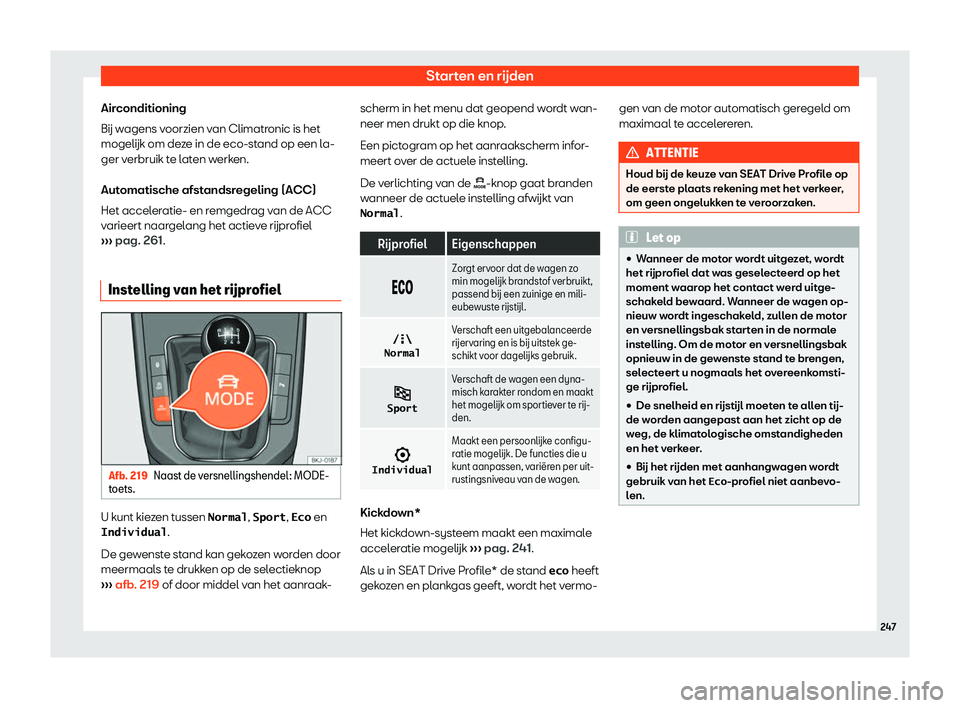 Seat Arona 2019 Handleiding (in Dutch) Starten en r Seat Arona 2019 Handleiding (in Dutch) Starten en r
