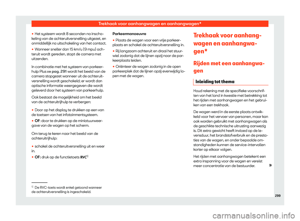 Seat Arona 2019  Handleiding (in Dutch) Trekhaak voor aanhangwagen en aanhangwagen*
