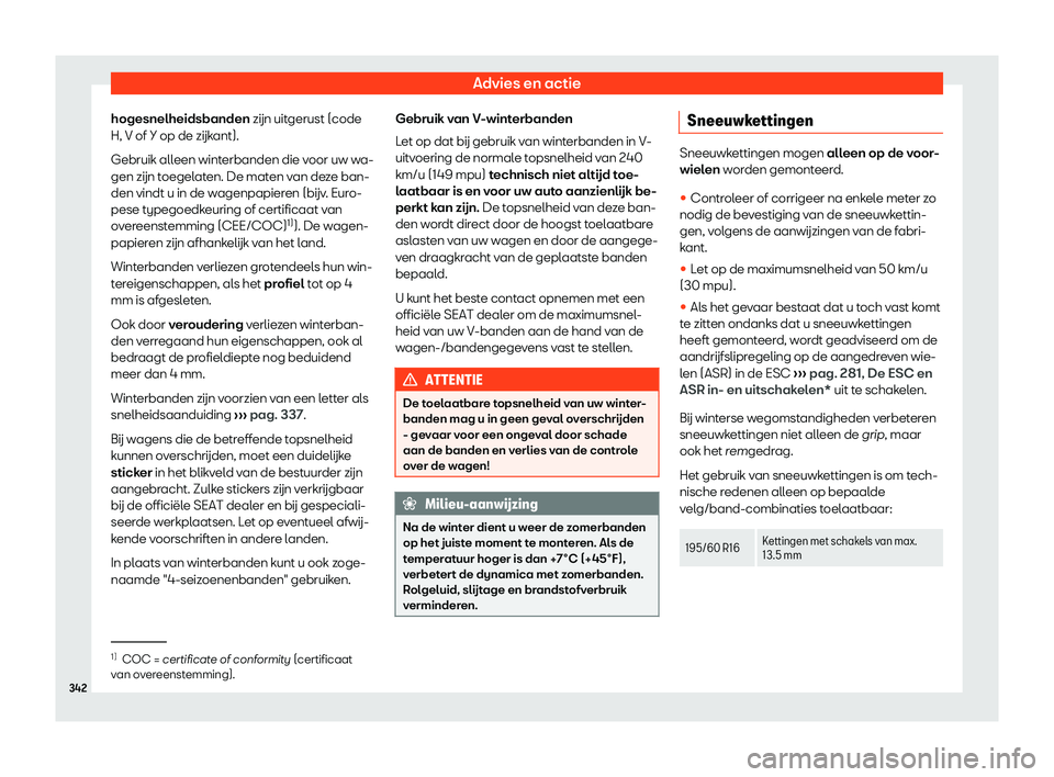 Seat Arona 2019  Handleiding (in Dutch) Advies en actie
hogesnelheidsbanden z