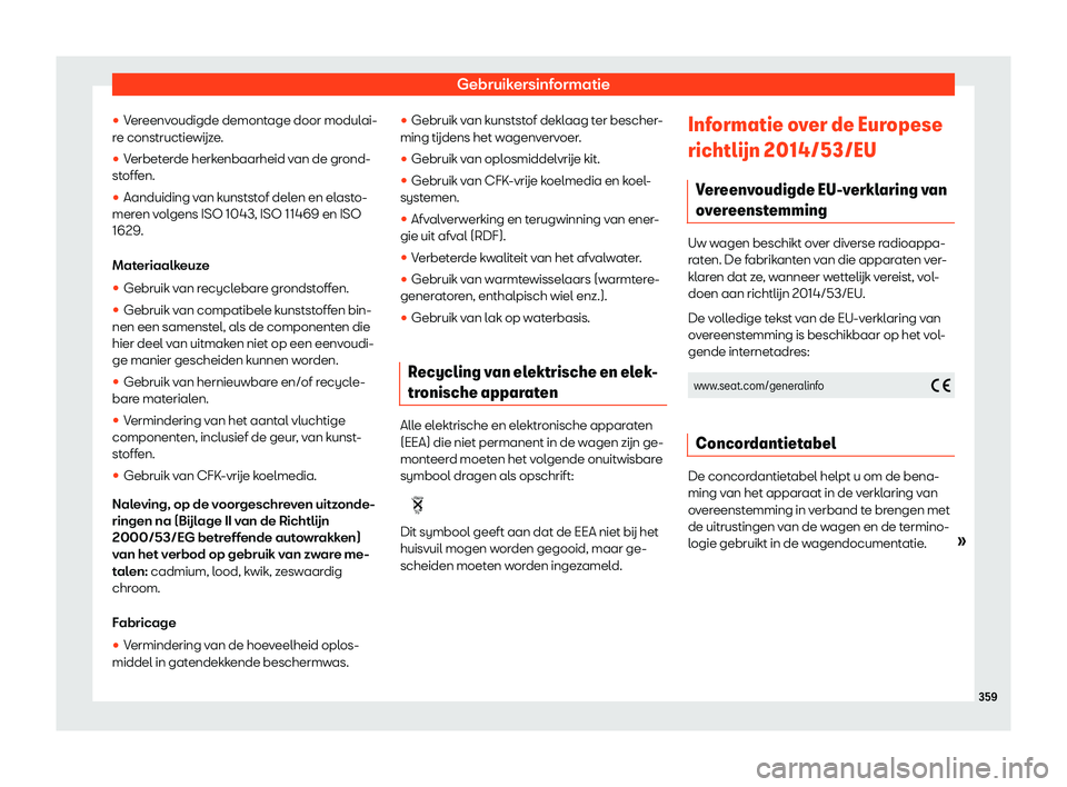 Seat Arona 2019  Handleiding (in Dutch) Gebruikersinformatie
