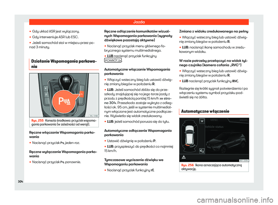 Seat Arona 2019  Instrukcja Obsługi (in Polish) Jazda
