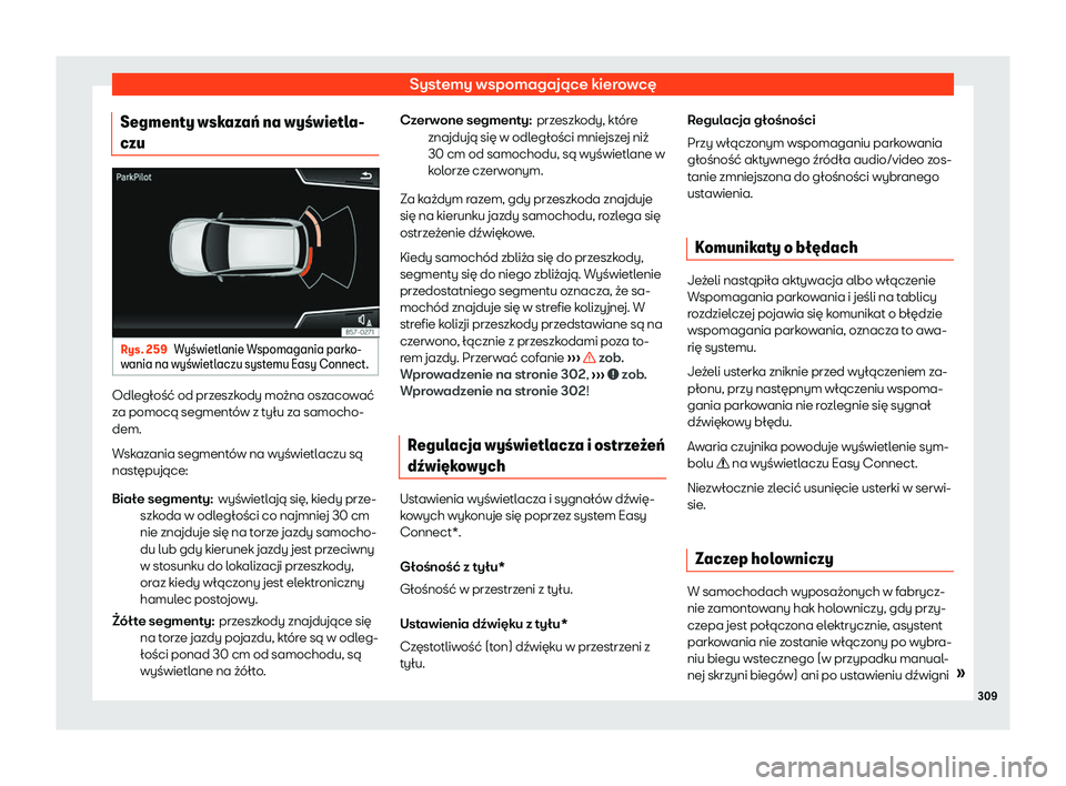 Seat Arona 2019  Instrukcja Obsługi (in Polish) Systemy wspomagaj