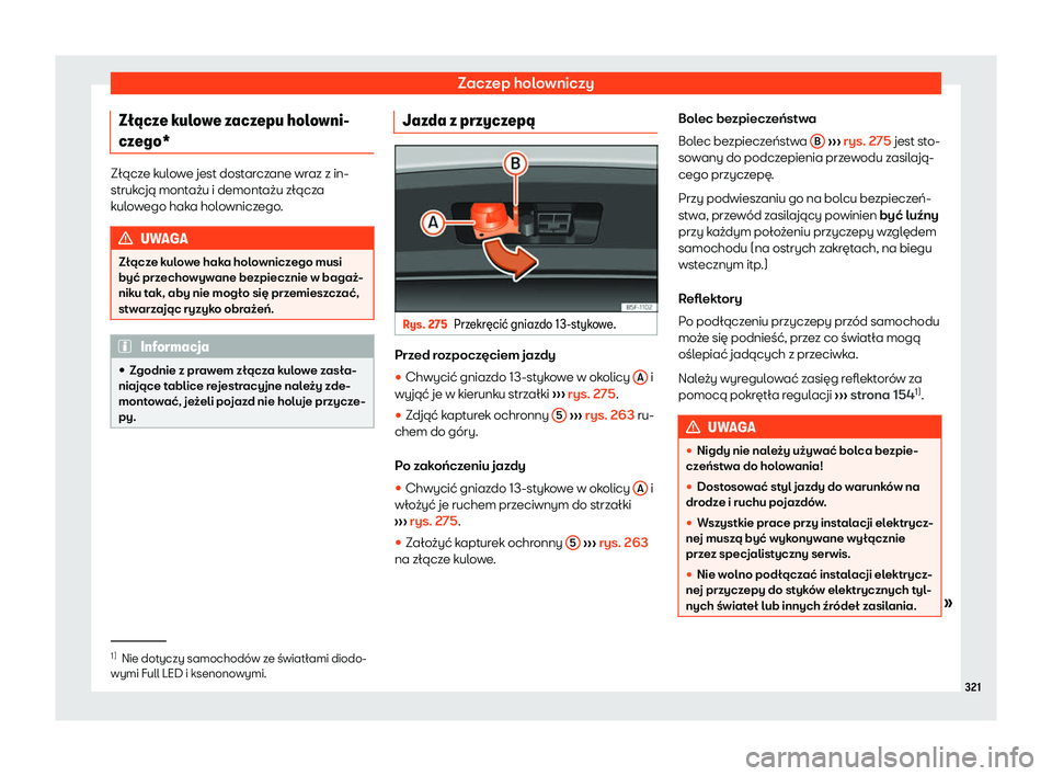 Seat Arona 2019  Instrukcja Obsługi (in Polish) Zaczep holowniczy
Z
