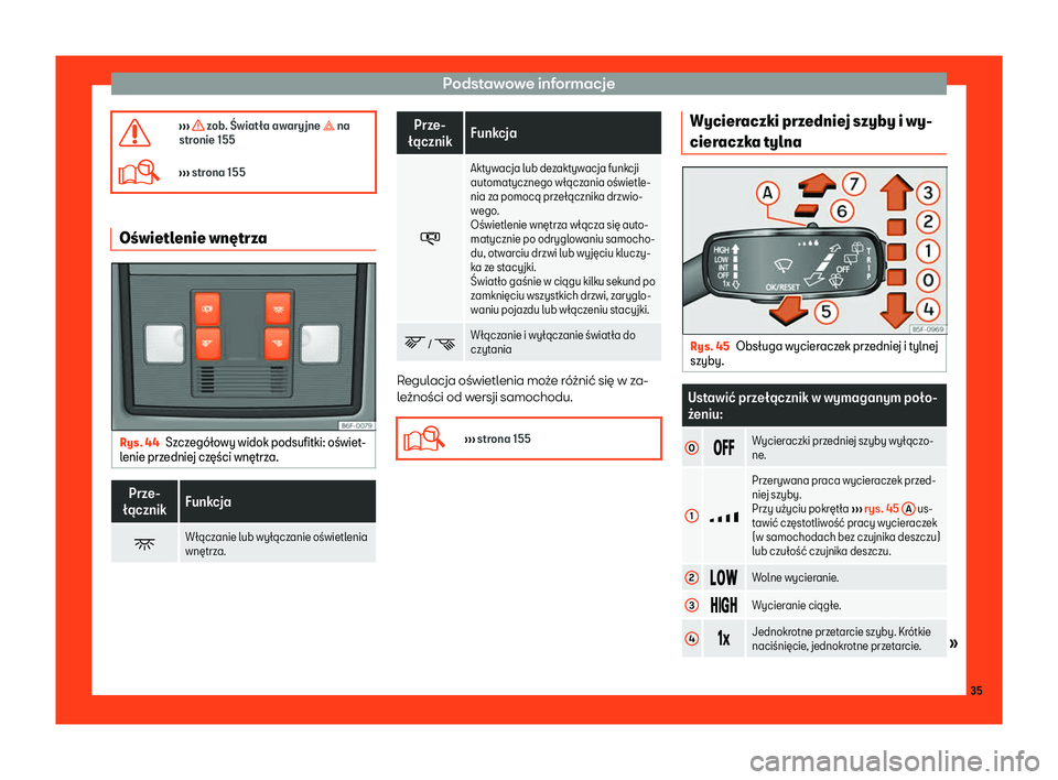 Seat Arona 2019  Instrukcja Obsługi (in Polish) Podstawowe informacje
�