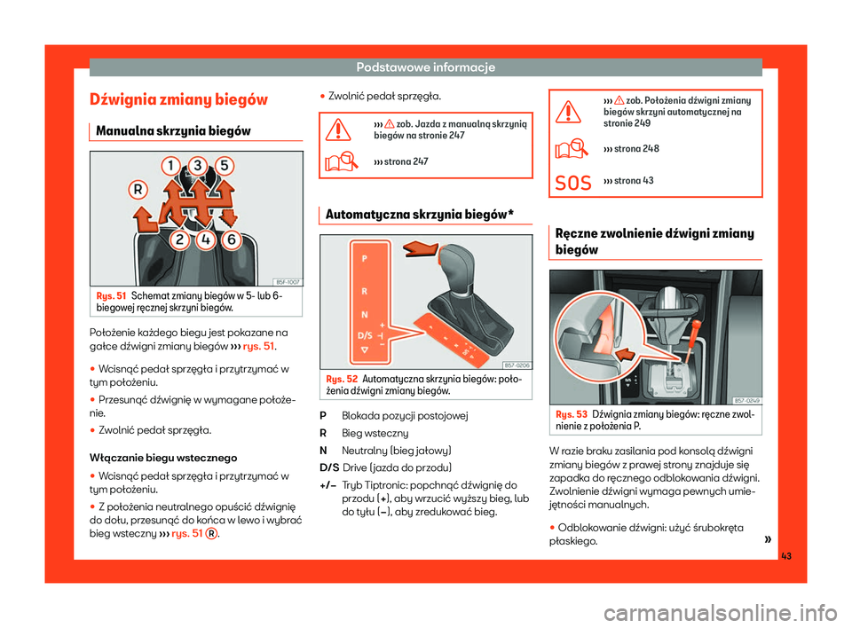 Seat Arona 2019  Instrukcja Obsługi (in Polish) Podstawowe informacje
D