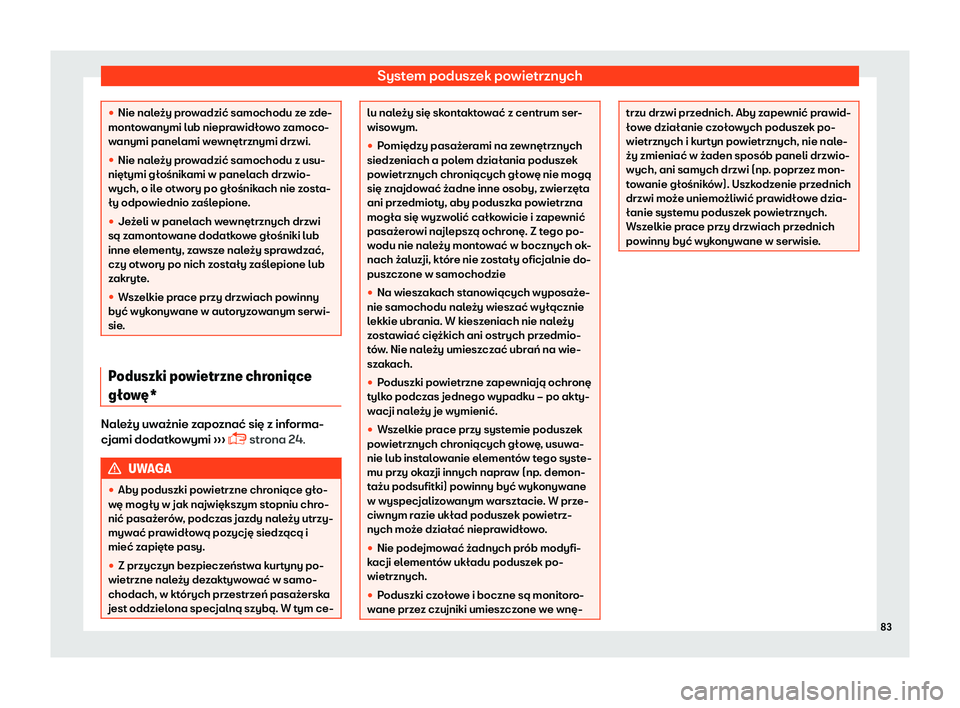 Seat Arona 2019  Instrukcja Obsługi (in Polish) System poduszek powietrznych
