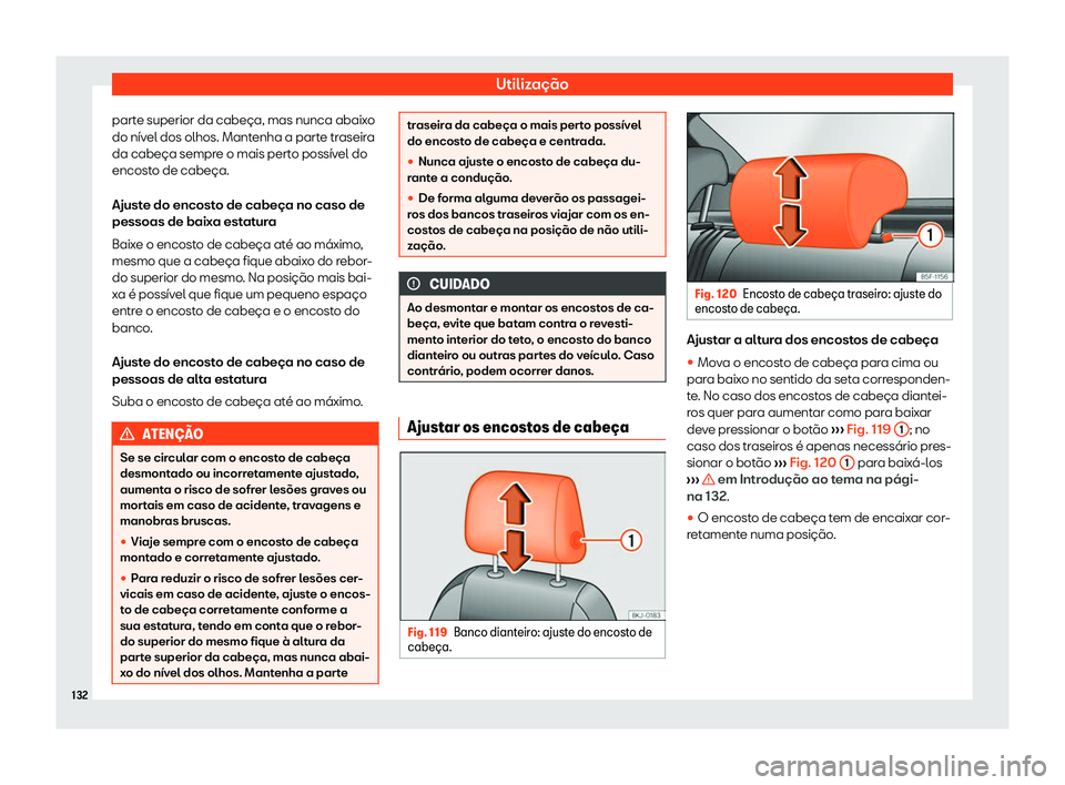 Seat Arona 2019 Manual do proprietário (in Portuguese) Utiliza Seat Arona 2019 Manual do proprietário (in Portuguese) Utiliza