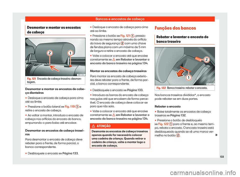 Seat Arona 2019 Manual do proprietário (in Portuguese) Bancos e encostos de cabe Seat Arona 2019 Manual do proprietário (in Portuguese) Bancos e encostos de cabe