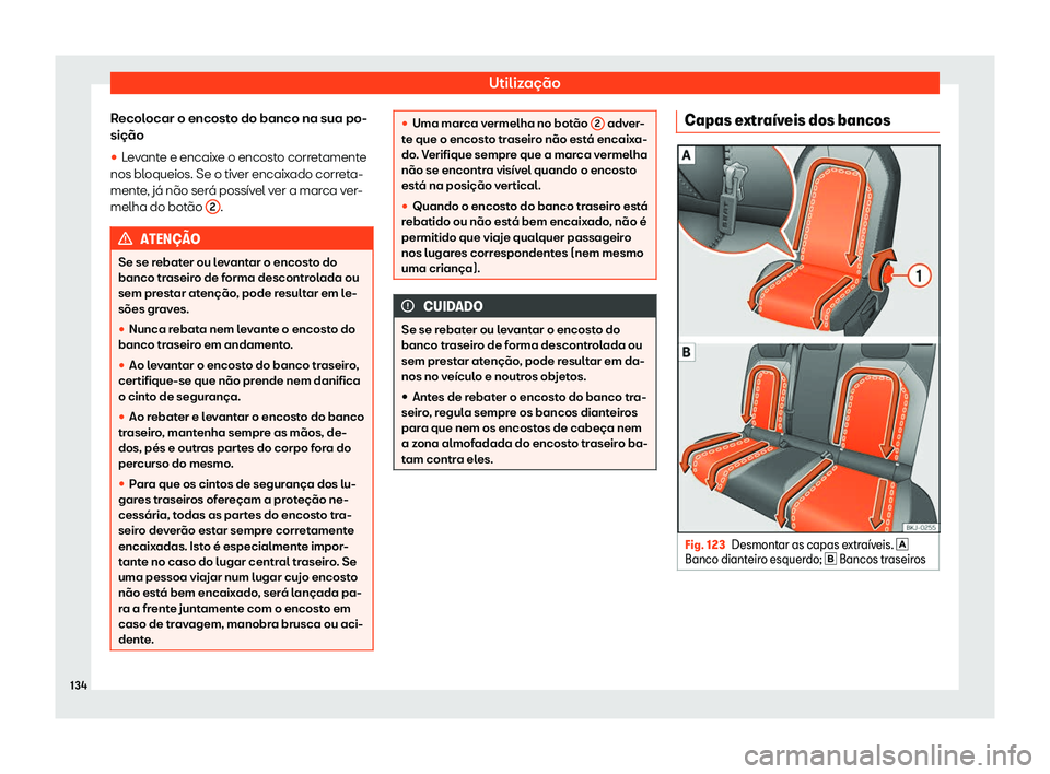 Seat Arona 2019 Manual do proprietário (in Portuguese) Utiliza Seat Arona 2019 Manual do proprietário (in Portuguese) Utiliza