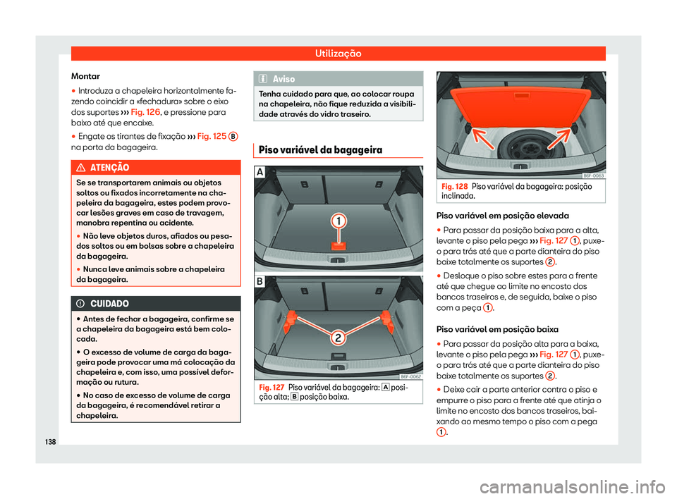 Seat Arona 2019 Manual do proprietário (in Portuguese) Utiliza Seat Arona 2019 Manual do proprietário (in Portuguese) Utiliza