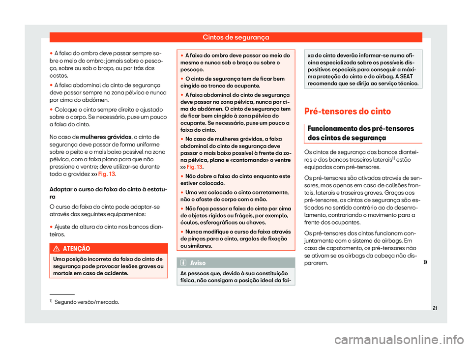 Seat Arona 2019  Manual do proprietário (in Portuguese)  Cintos de seguran