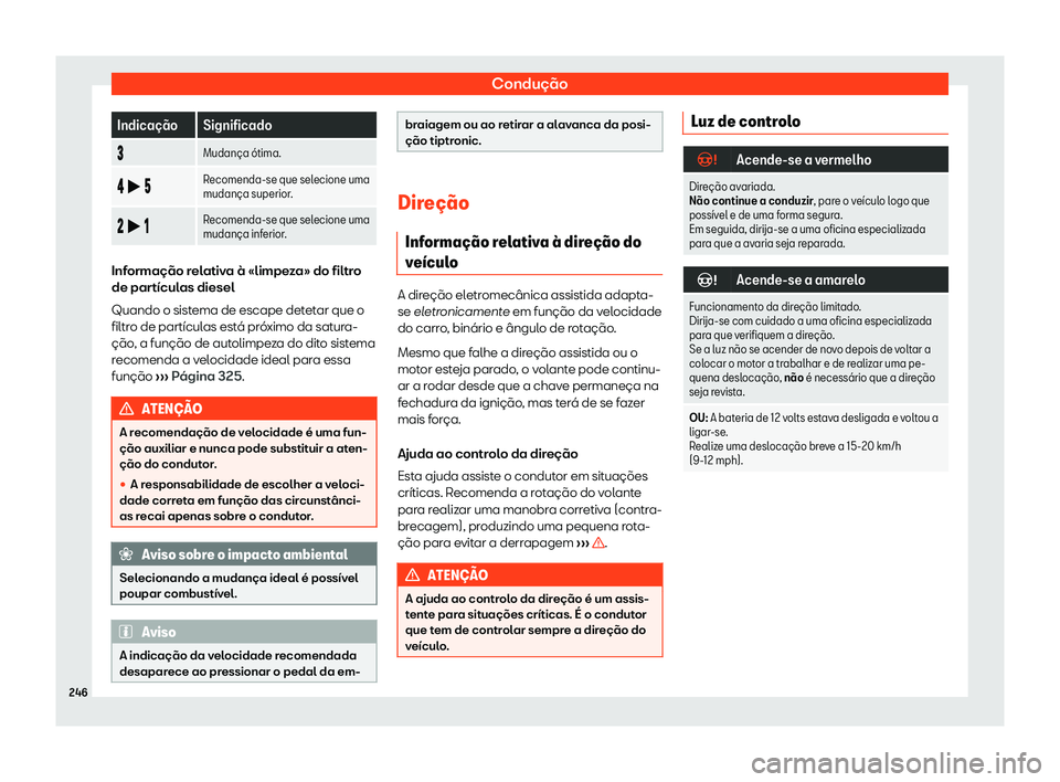 Seat Arona 2019 Manual do proprietário (in Portuguese) Condu Seat Arona 2019 Manual do proprietário (in Portuguese) Condu