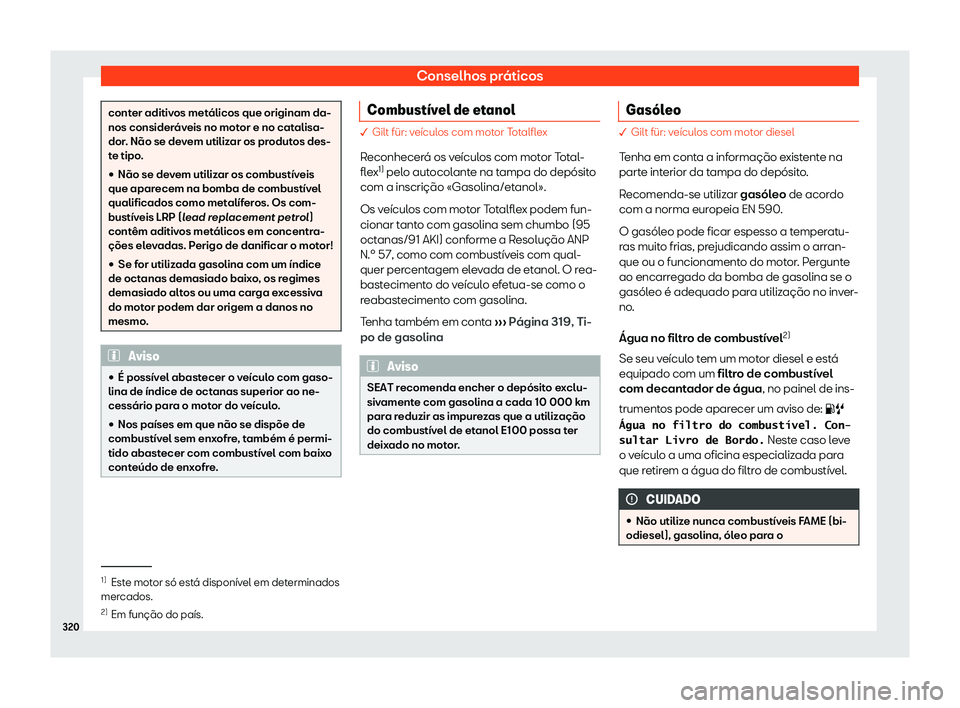 Seat Arona 2019 Manual do proprietário (in Portuguese) Conselhos pr Seat Arona 2019 Manual do proprietário (in Portuguese) Conselhos pr