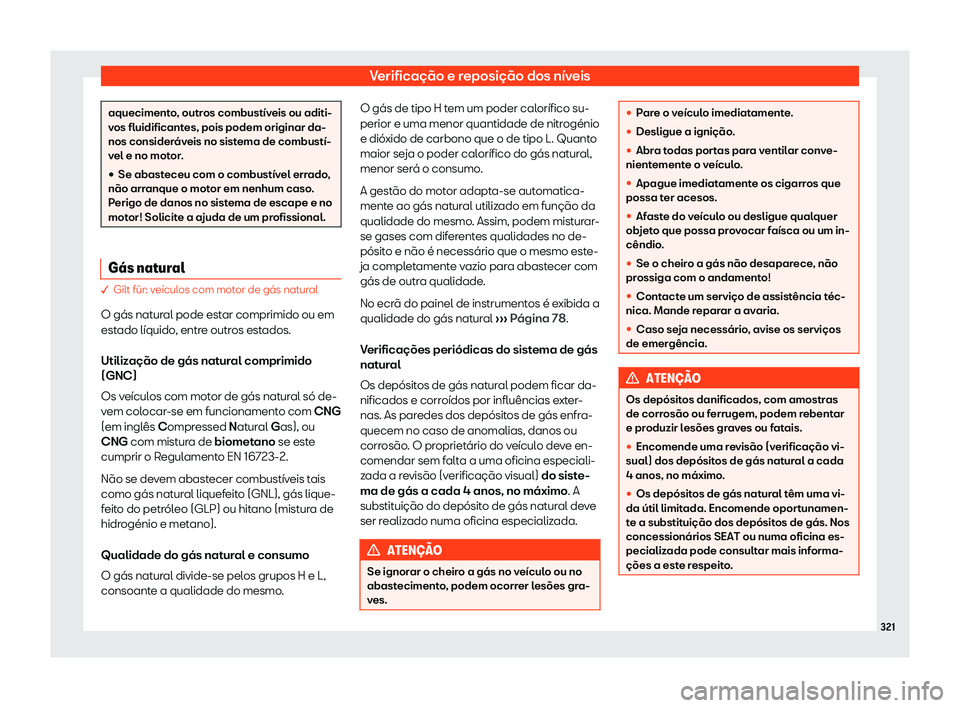 Seat Arona 2019 Manual do proprietário (in Portuguese) Verifica Seat Arona 2019 Manual do proprietário (in Portuguese) Verifica