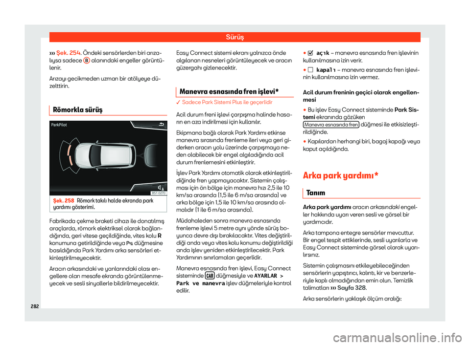 Seat Arona 2019 Kullanım Kılavuzu (in Turkish) S Seat Arona 2019 Kullanım Kılavuzu (in Turkish) S