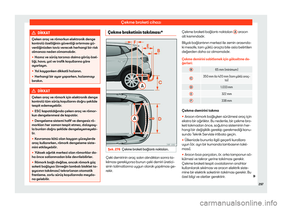 Seat Arona 2019 Kullanım Kılavuzu (in Turkish) Seat Arona 2019 Kullanım Kılavuzu (in Turkish)