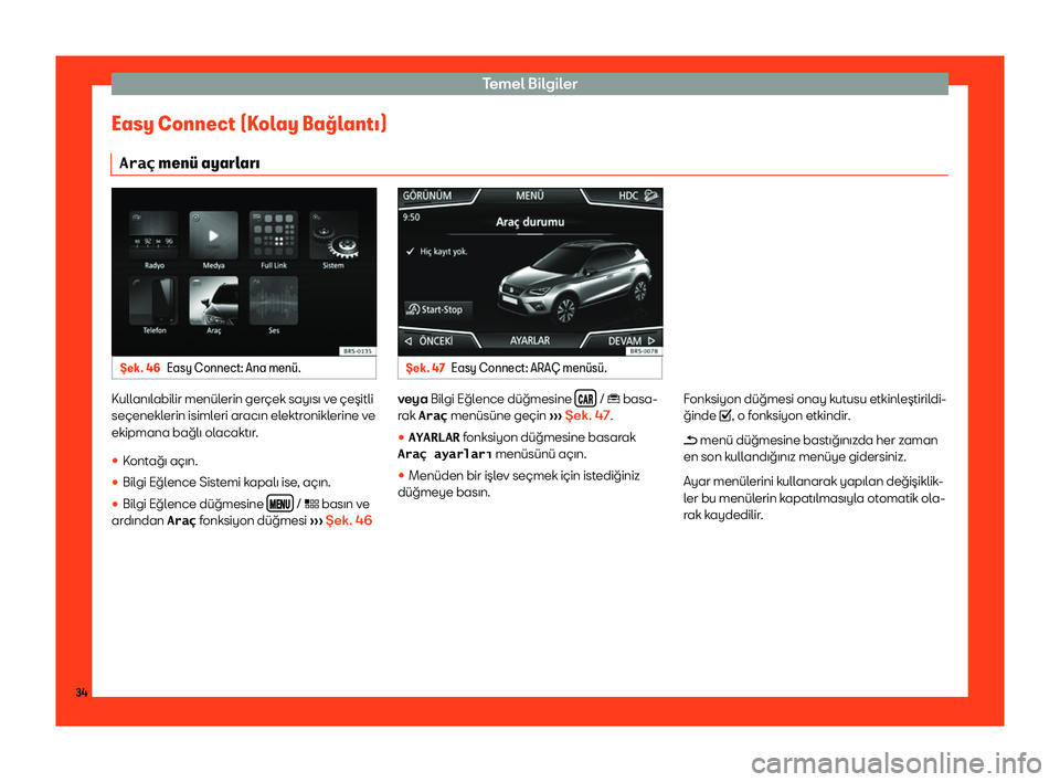 Seat Arona 2019  Kullanım Kılavuzu (in Turkish) Temel B
