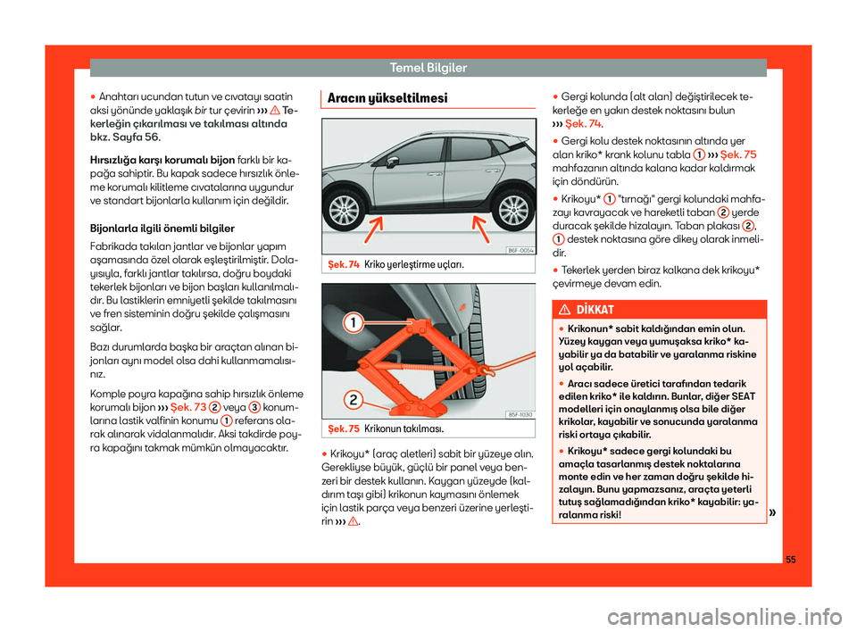 Seat Arona 2019  Kullanım Kılavuzu (in Turkish) Temel B