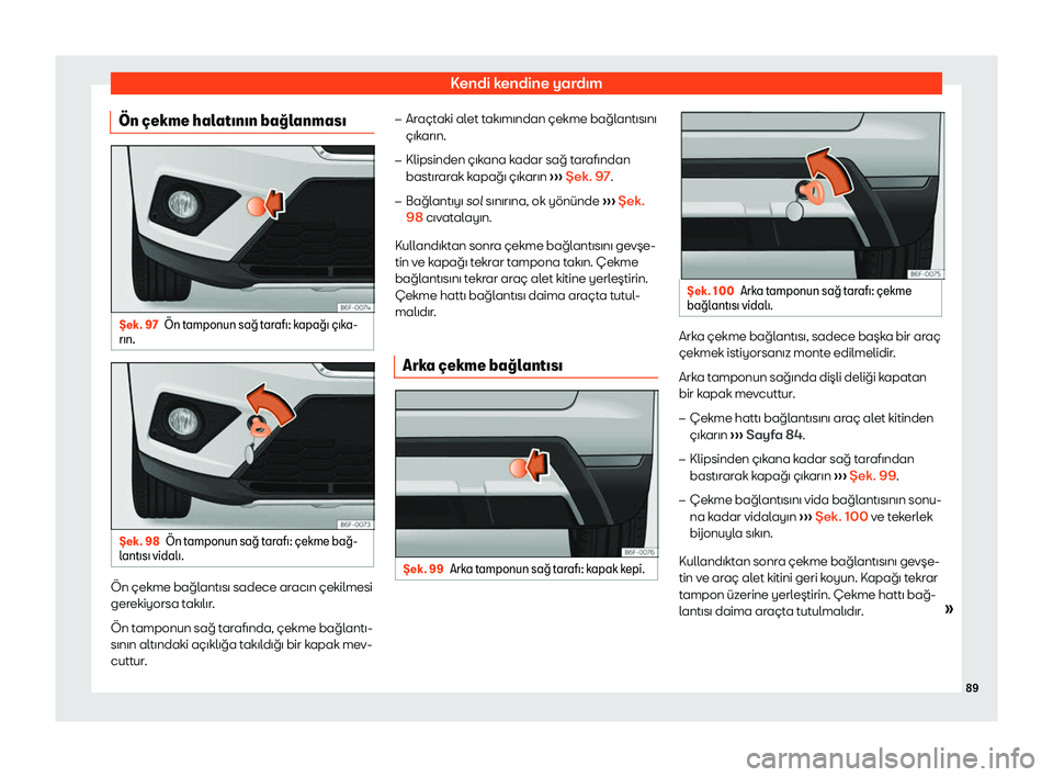 Seat Arona 2019 Kullanım Kılavuzu (in Turkish) Kend Seat Arona 2019 Kullanım Kılavuzu (in Turkish) Kend