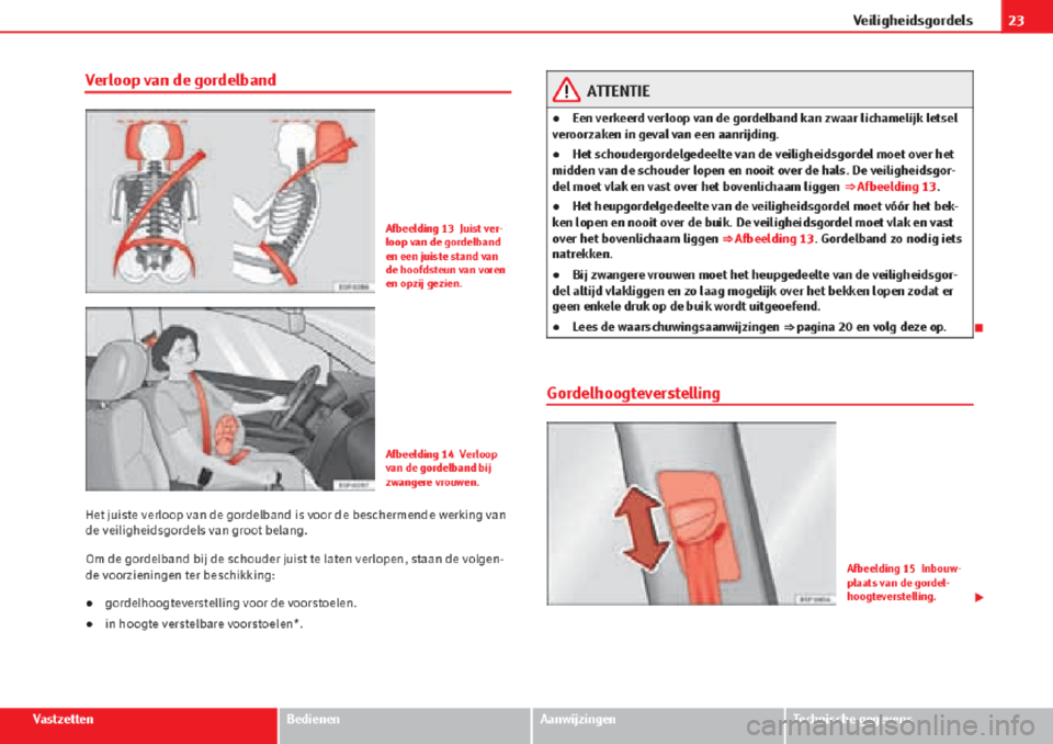 Seat Altea 2015 Handleiding (in Dutch) Seat Altea 2015 Handleiding (in Dutch)