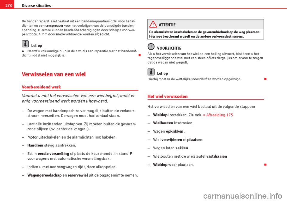 Seat Altea 2015 Handleiding (in Dutch) Seat Altea 2015 Handleiding (in Dutch)