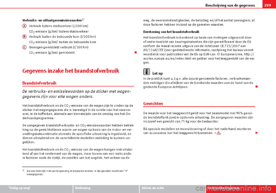 Seat Altea 2015 Handleiding (in Dutch) Seat Altea 2015 Handleiding (in Dutch)