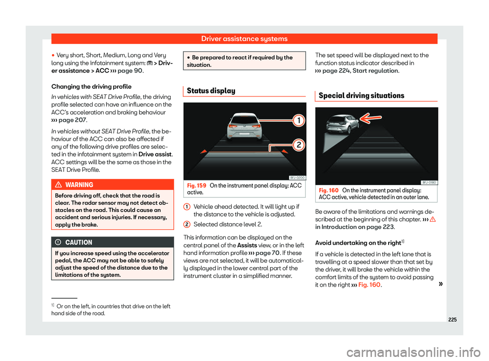 Seat Ibiza 2020  Owners manual Driver assistance systems
