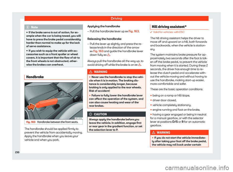 Seat Ibiza 2020  Owners manual Driving
Note
