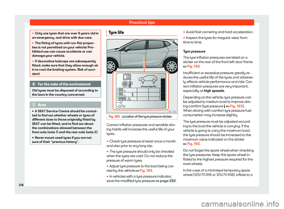 Seat Ibiza 2020  Owners manual Practical tips
