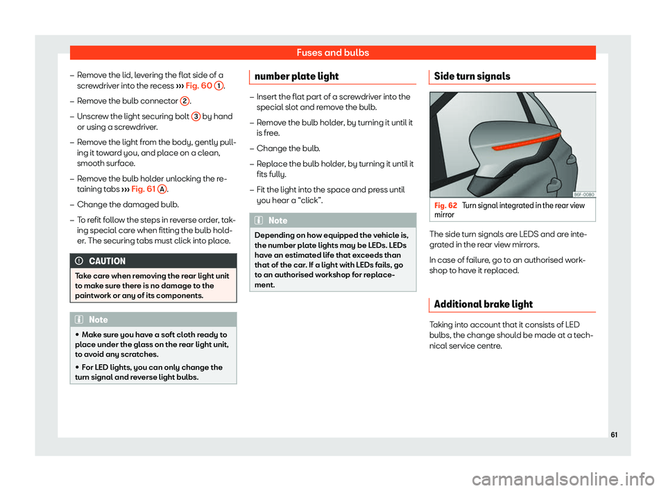 Seat Ibiza 2019 Repair Manual Fuses and bulbs
�