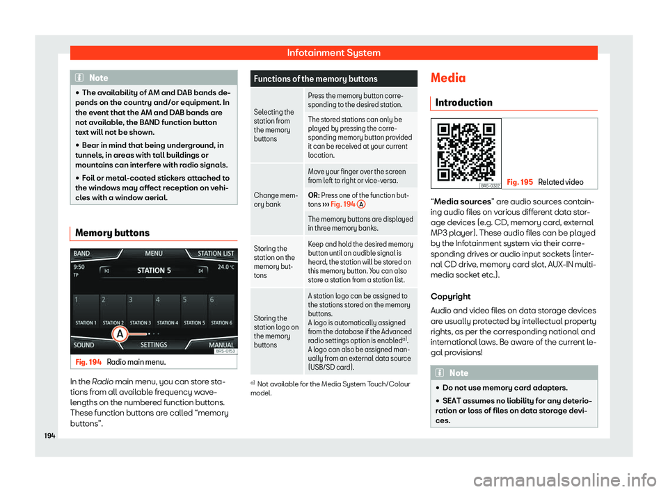 Seat Ibiza 2018  Owners manual Infotainment System
Note
