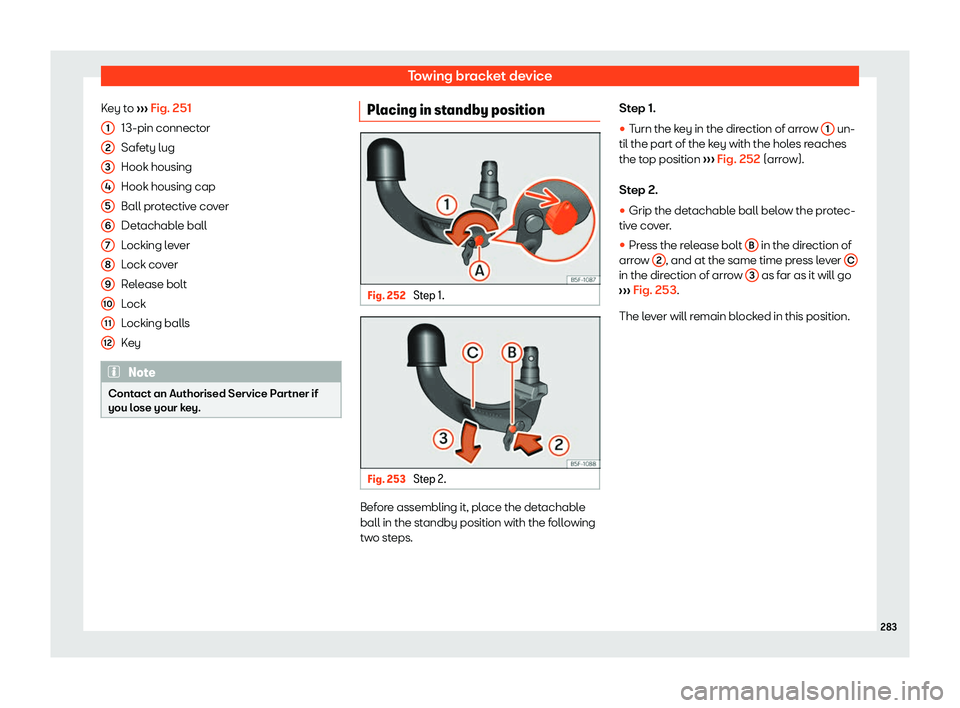 Seat Ibiza 2018  Owners manual Towing bracket device
Key to  