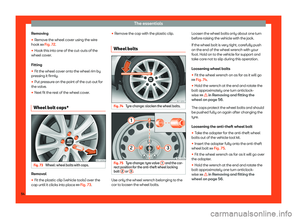 Seat Ibiza 2018 Workshop Manual The essentials
Removing
