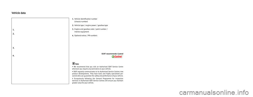 Seat Ibiza SC 2011  Maintenance programme SEAT S.A. is permanently concerned about continuous development of its types and models. For this reason we ask you to understand,
that at any given time, changes regarding shape, equipment and tec hn