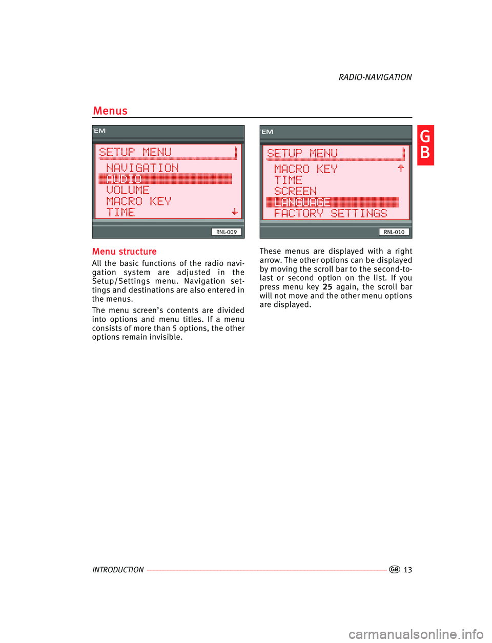 Seat Ibiza 5D 2008  Radio System RADIO-NAVIGATION INTRODUCTION––––––––––––––––––––––––––––––––––––––––––––––––––––––––––––––�