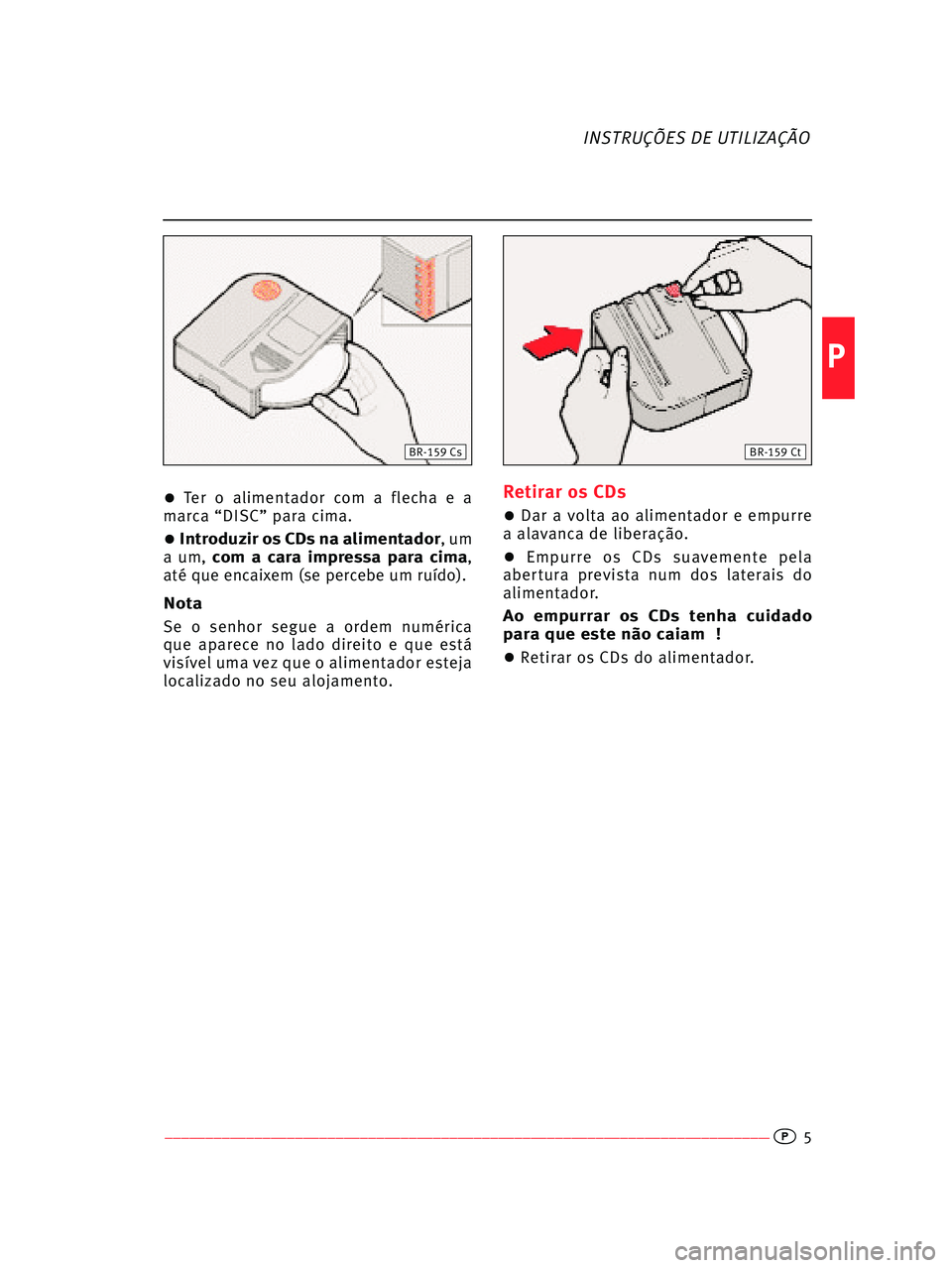Seat Ibiza 5D 2007 Radio System COMPACT DISC –––––––––––––––––––––––––––––––––––––––––––––––––––––––––––––––––– Seat Ibiza 5D 2007 Radio System COMPACT DISC ––––––––––––––––––––––––––––––––––––––––––––––––––––––––––––––––––
