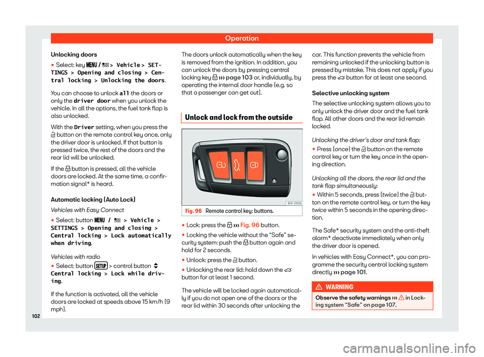 Seat Leon Sportstourer 2019  Owners manual Operation
Unlocking doors
