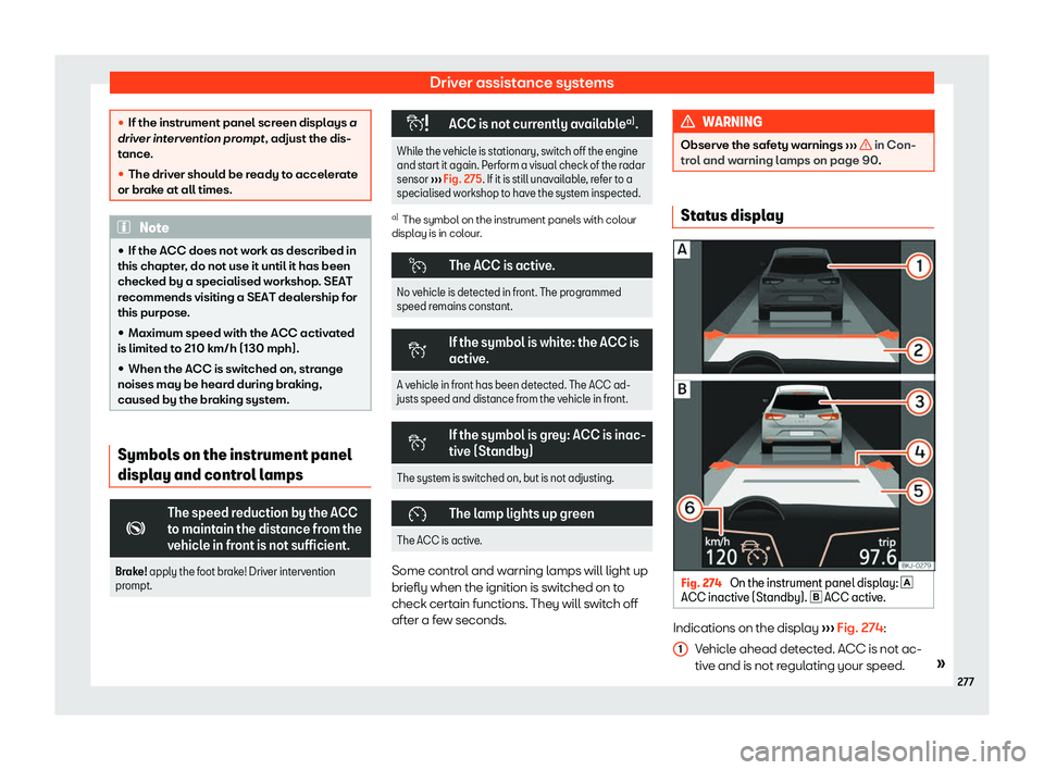 Seat Leon Sportstourer 2019  Owners manual Driver assistance systems
