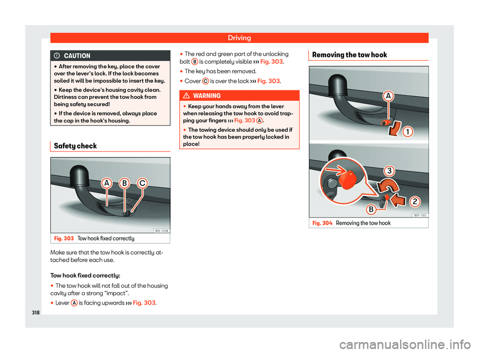 Seat Leon Sportstourer 2019  Owners manual Driving
CAUTION
