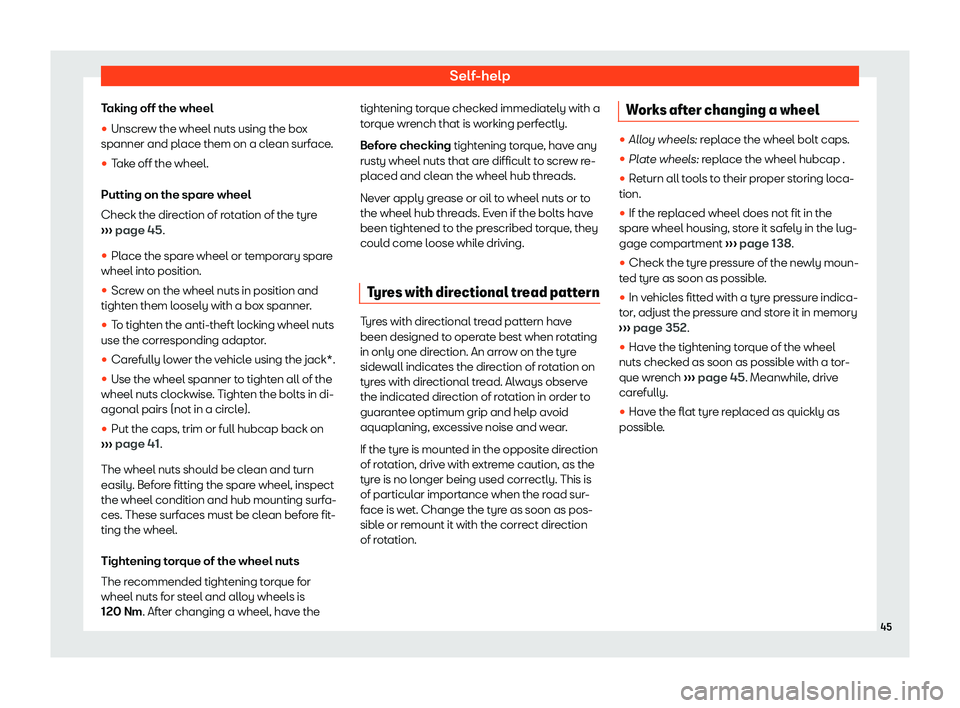 Seat Leon Sportstourer 2019 Service Manual Self-help
Taking off the wheel
