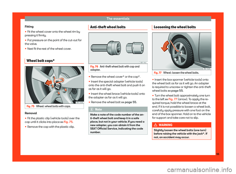 Seat Leon 2018 Workshop Manual The essentials
Fitting
