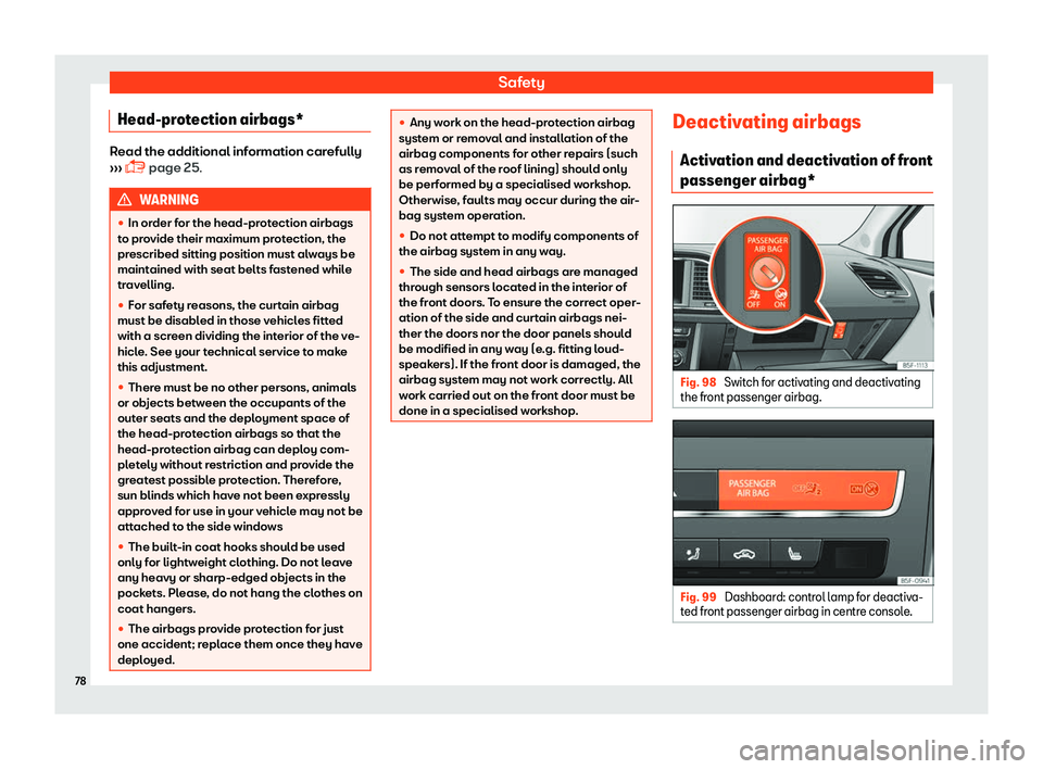 Seat Leon 2018 Manual PDF Safety
Head-protection airbags* Read the additional information carefully
