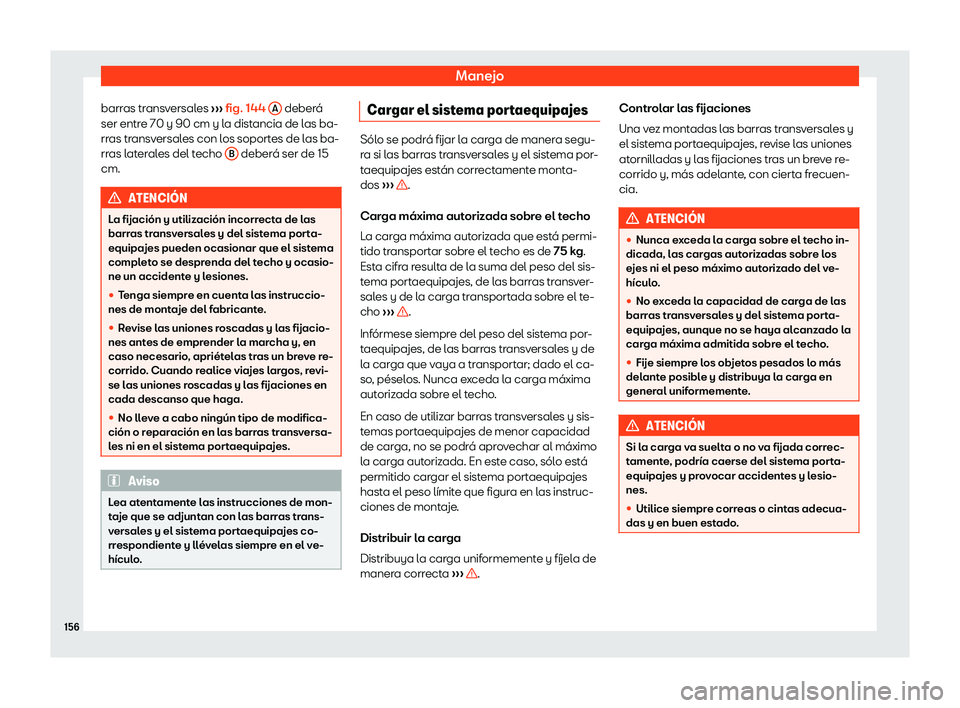 Seat Ateca 2020  Manual del propietario (in Spanish) Manejo
barras transversales  