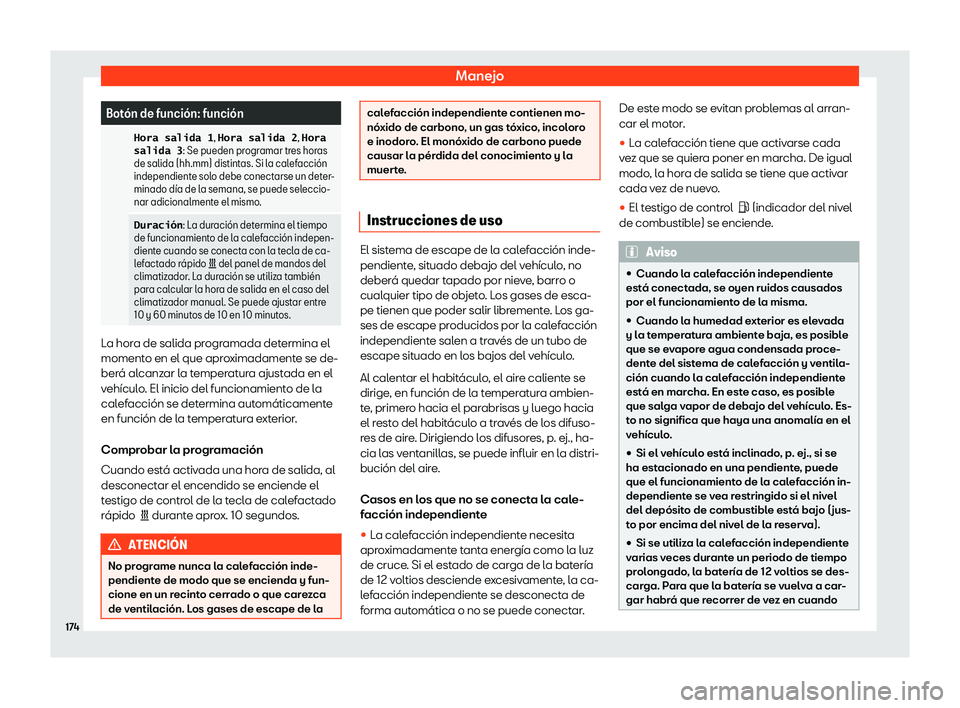 Seat Ateca 2020  Manual del propietario (in Spanish) Manejo
Bot