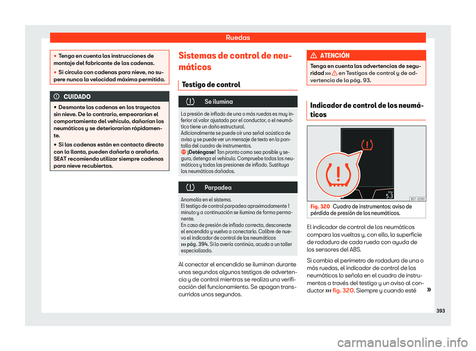 Seat Ateca 2020  Manual del propietario (in Spanish) Ruedas
