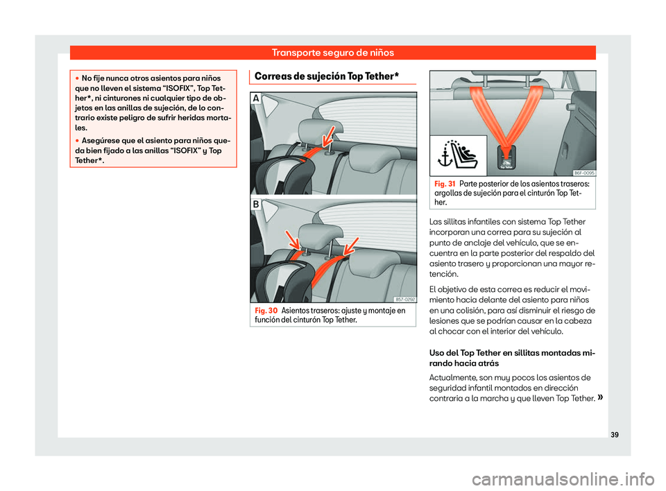 Seat Ateca 2020  Manual del propietario (in Spanish) Transporte seguro de ni