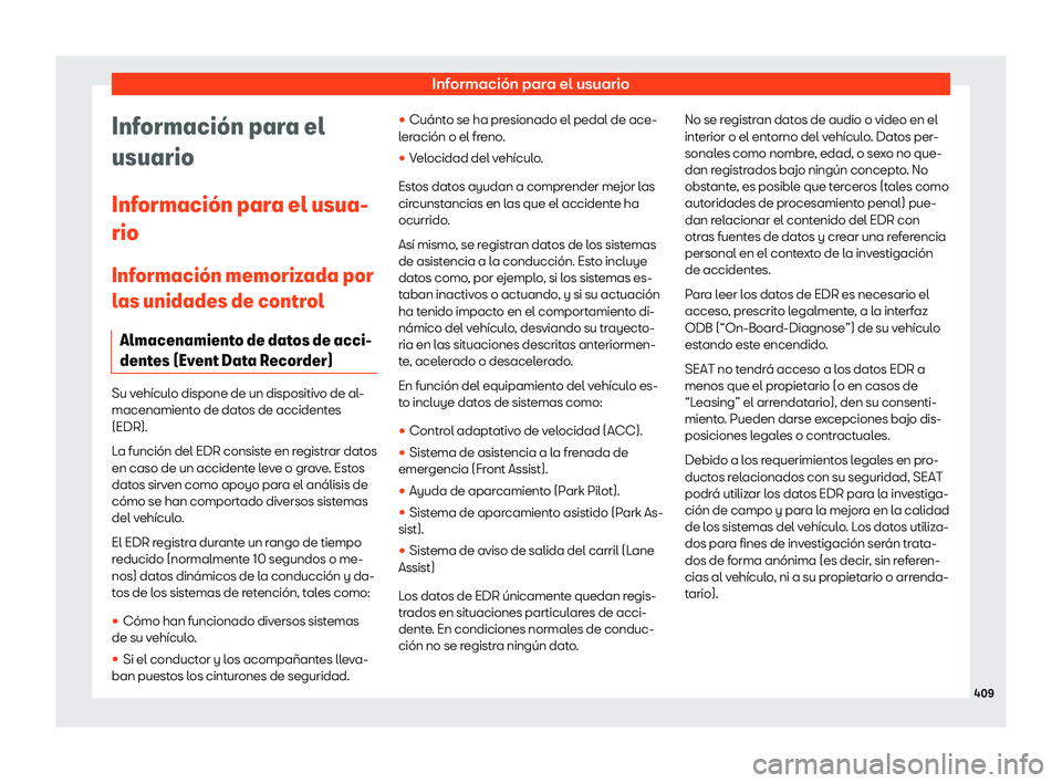 Seat Ateca 2020 Manual del propietario (in Spanish) Informaci Seat Ateca 2020 Manual del propietario (in Spanish) Informaci